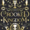Crooked Kingdom