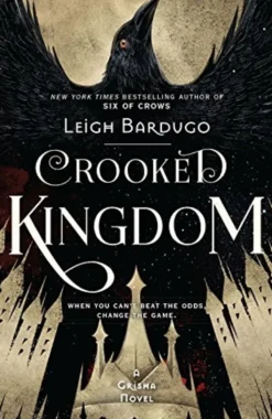 Crooked Kingdom