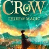 Crow - Thief of Magic