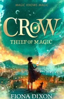 Crow - Thief of Magic