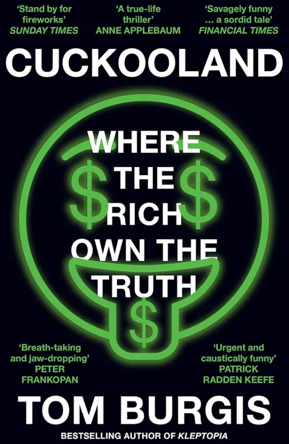 Cuckooland - Where the Rich Own the Truth