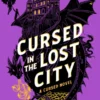 Cursed in the Lost City