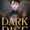 Dark Rise
