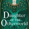 Daughter of the Otherworld