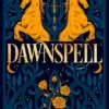 Dawnspell: The Bristling Wood