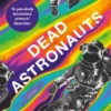 Dead Astronauts