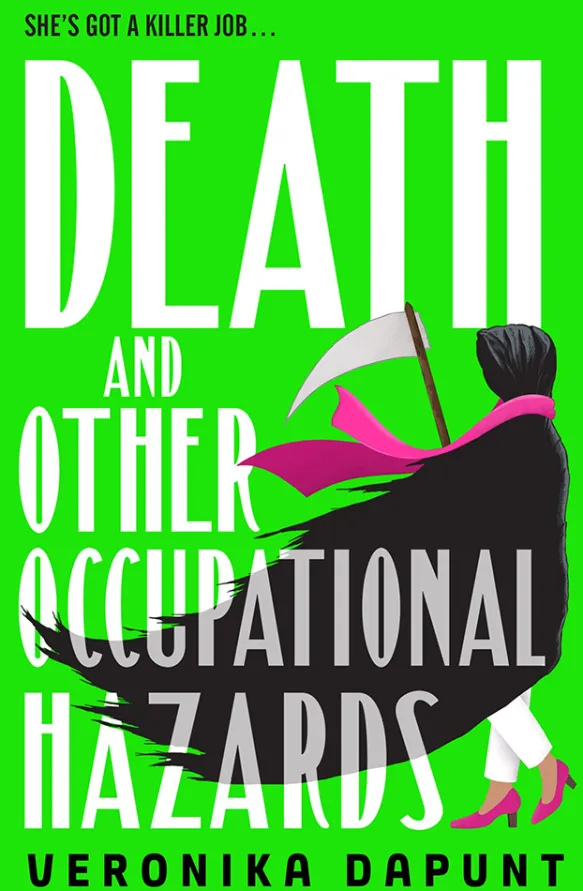 Death and Other Occupational Hazards