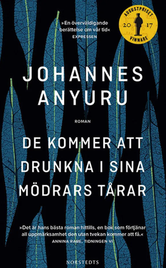 De kommer att drunkna i sina mödrars tårar