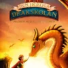 Den hemliga drakskolan 2 - Draken med silverhornen