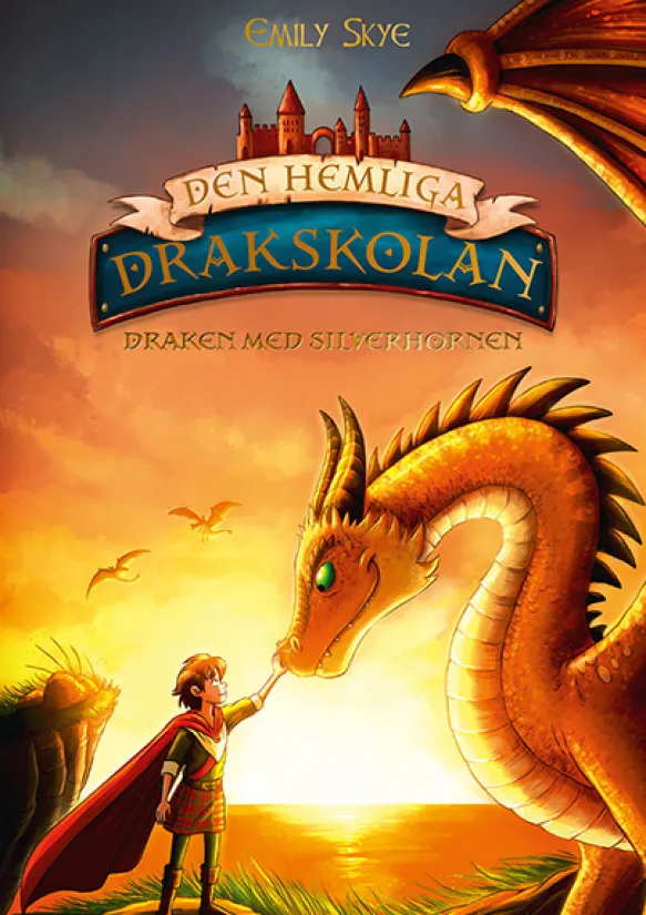 Den hemliga drakskolan 2 - Draken med silverhornen