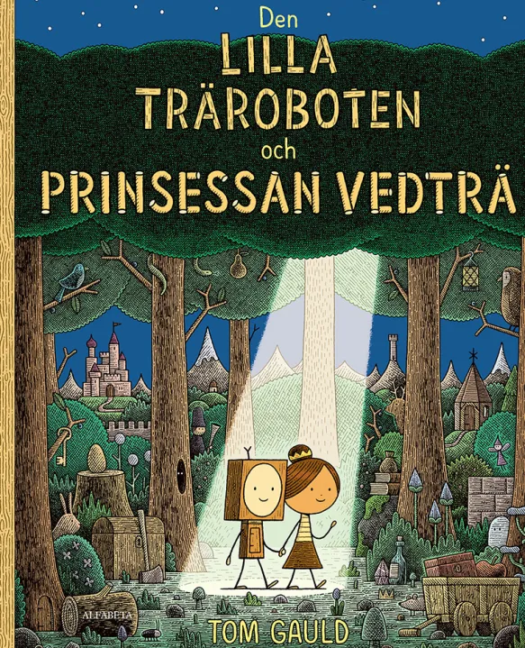 Den lilla träroboten och prinsessan vedträ