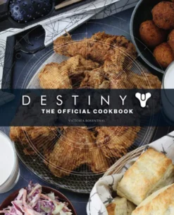 Destiny: The Official Cookbook