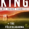 De tre följeslagarna
