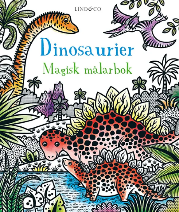 Dinosaurier - en magisk målarbok