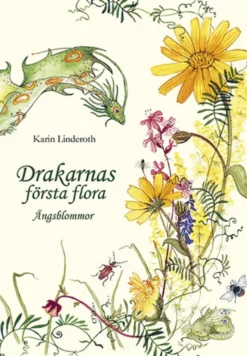 Drakarnas första flora - ängsblommor