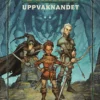 Drakar och Demoner: Uppvaknandet