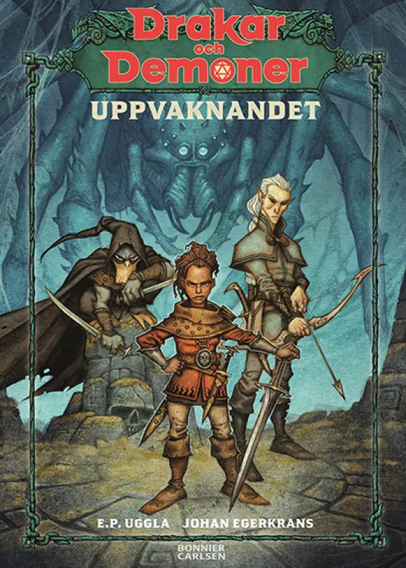 Drakar och Demoner: Uppvaknandet
