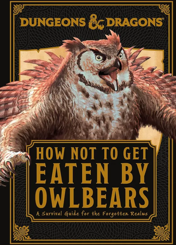 Dungeons & Dragons How Not To Get Eaten by Owlbears