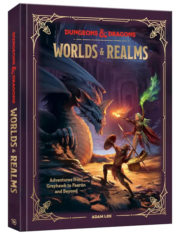 Dungeons & Dragons Worlds & Realms Adventures from Greyhawk to Faerûn and Beyond