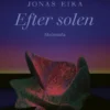 Efter solen