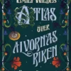 Emily Wildes atlas över älvornas riken