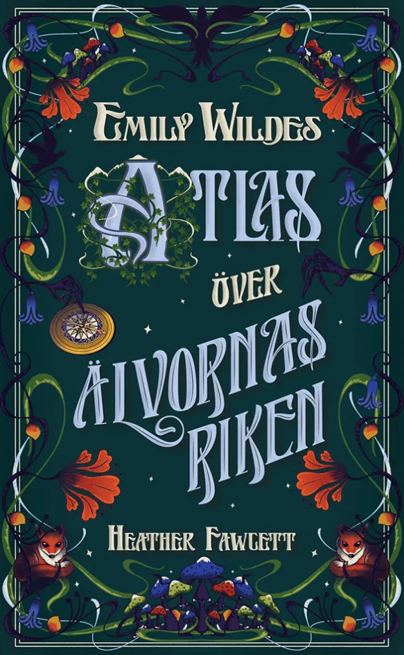 Emily Wildes atlas över älvornas riken