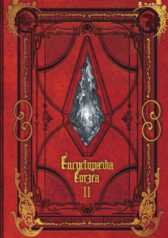 Encyclopaedia Eorzea - The World of Final Fantasy XIV - Volume II