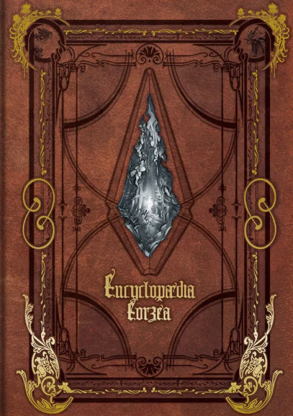 Encyclopaedia Eorzea - The World of Final Fantasy XIV