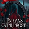 En dans över frost och rosor