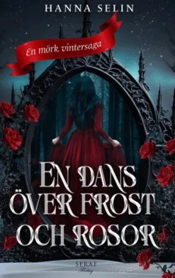 En dans över frost och rosor