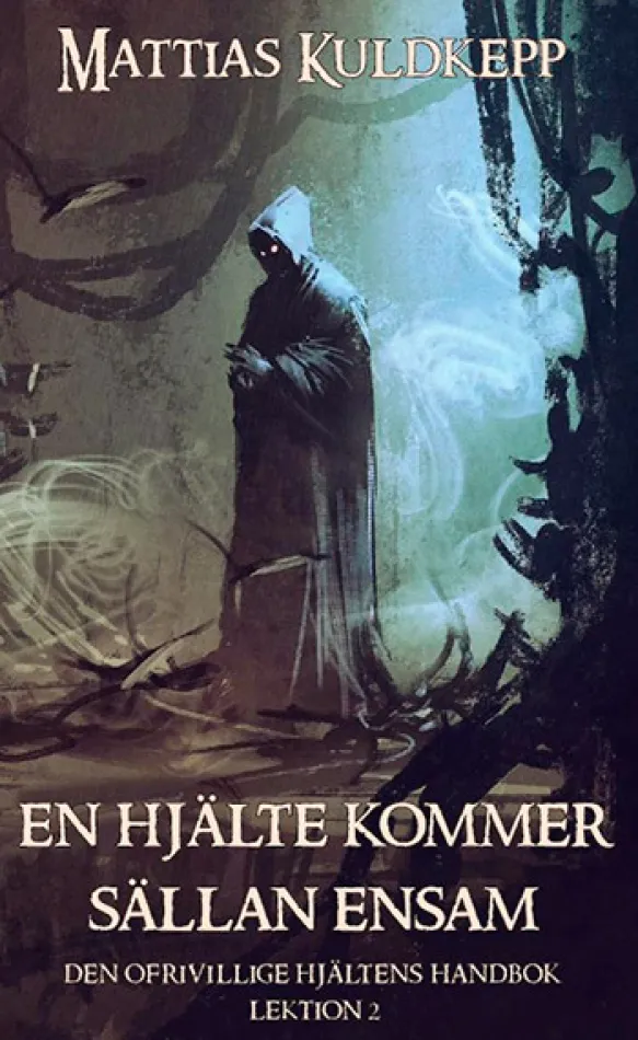 En hjälte kommer sällan ensam