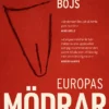 Europas mödrar: De senaste 43 000 åren