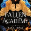Fallen Academy Year Three