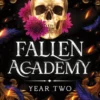 Fallen Academy Year Two