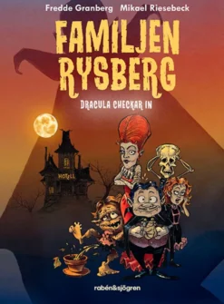 Familjen Rysberg - Dracula checkar in