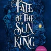 Fate of the Sun King: Svensk utgåva