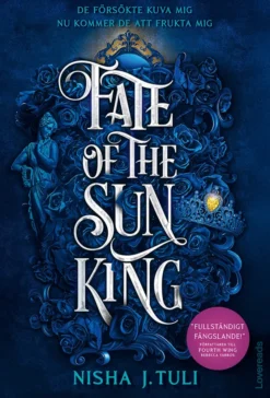 Fate of the Sun King: Svensk utgåva