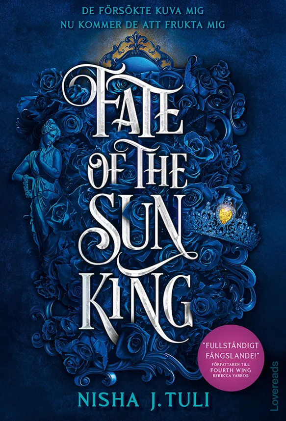 Fate of the Sun King: Svensk utgåva