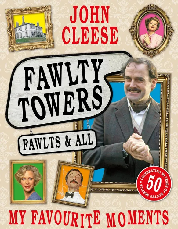 Fawlty Towers: Fawlts and All: A 50th anniversary celebration