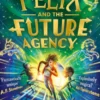 Felix and the Future Agency