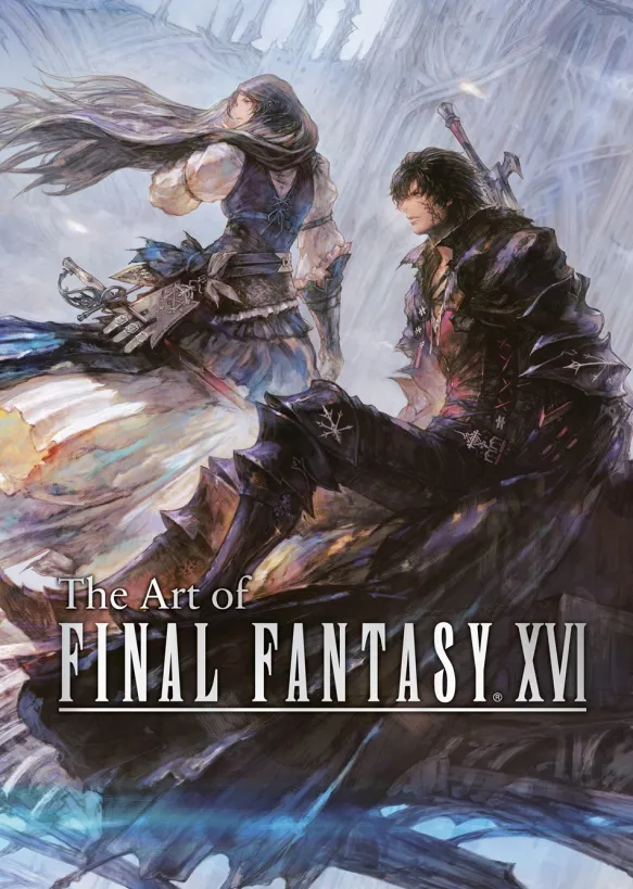 Final Fantasy XVI: The Art of Final Fantasy XVI