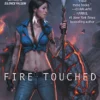 Fire Touched
