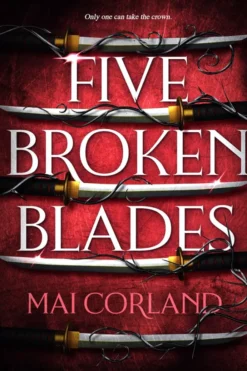 Five Broken Blades
