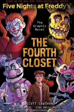 Five Nights at Freddy's: The Fourth Closet Graphic Novel