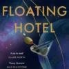 Floating Hotel