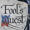 Fool's Quest
