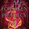 Forsaken Prophecy