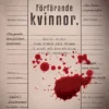 Förfärande kvinnor: gotisk skräck från Bronte till Gilman