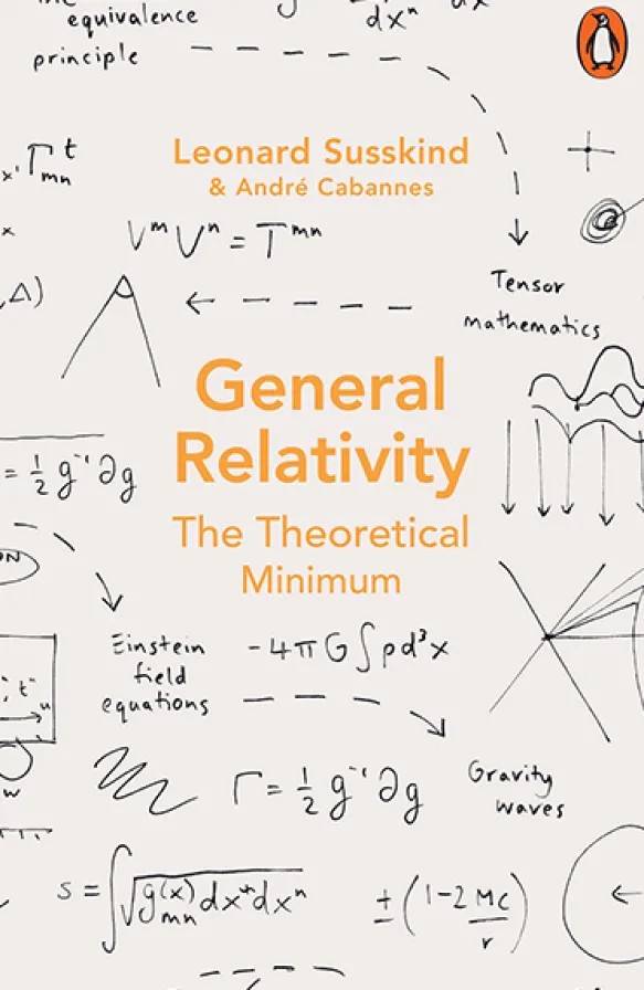 General Relativity: The Theoretical Minimum