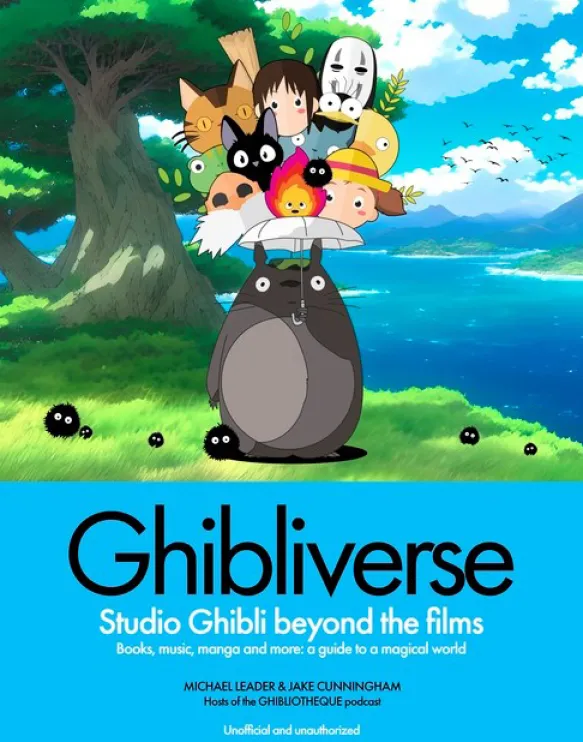 Ghibliverse: Studio Ghibli beyond the Films